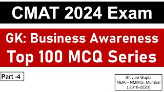 CMAT 2024 Exam Business Awareness 100 MCQ Series  Part 4  Mission JBIMS Mumbai [upl. by Airehtfele]