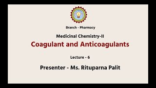 Medicinal Chemistry II  Coagulant and Anticoagulants  AKTU Digital Education [upl. by Jolee]