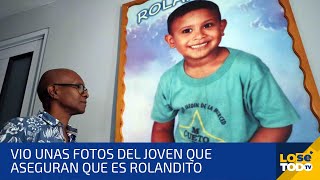 EL PADRE DE ROLANDITO SIENTE QUE ESTÁ MÁS CERCA QUE NUNCA DE ENCONTRAR A SU HIJO [upl. by Maura]