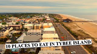 10 Places to Eat in Tybee Island [upl. by Ruthanne46]