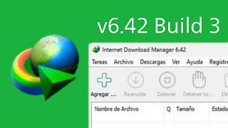 COMO INSTALAR Internet Download Manager V 642 Build 3 2024 [upl. by Sanez]