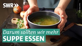 Suppe Brühe Eintopf – lecker und gesund I Marktcheck SWR [upl. by Evetta]