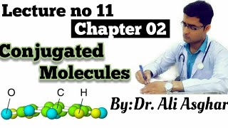 Conjugated Molecules HindiUrdu [upl. by Essyla]