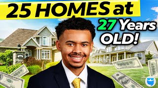 25 Homes at 27 Years Old by Building His Own Rental Properties [upl. by Leonerd989]