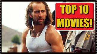 Nicolas Cage Top 10 Movies [upl. by Suiremed]