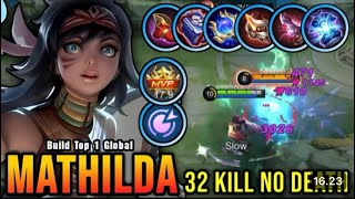 MATHILDA BEST ROAMER DAMAGE  BUILD TOP 1 GLOBAL MATHILDA  MOBILE LEGENDS [upl. by Douty520]