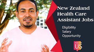 How to become a HEALTH CARE Assistant in NEW ZEALANDNew Zealand AgedcareSalaryEligibility [upl. by Canning999]