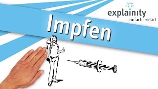 Impfen einfach erklärt explainity®  Inhalt geprüft vom Vaccine Confidence Project am 24062021 [upl. by Arodnahs]