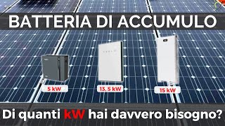 Batteria di Accumulo Come Scegliere la Capacità Ideale per lAccumulo del tuo Fotovoltaico [upl. by Cyprus132]