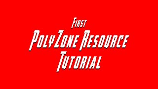 Beginner Creating your First Resource Using PolyZone [upl. by Torray]