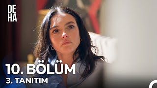 Deha 10 Bölüm 3 Tanıtım  quotBana Ne Yaşattıysa Bin Mislini Yaşatacağımquot [upl. by Lurline920]