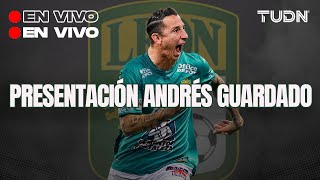 🔴EN VIVO Presentación OFICIAL de Andrés Guardado con LEÓN 👑🦁  TUDN [upl. by Eira497]