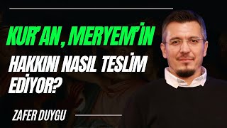 Kuranda Meryemin Hakkı Nasıl Teslim Ediliyor En Eski Kaynaklar Meryemi Nasıl Anlatıyor [upl. by Aiouqes]