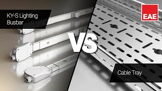 Lighting Busbar  Cable Tray Systems Installation Comparison  EAE Electric [upl. by Aihtnic]