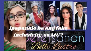 Ipapanalo ba ang Fake Inclusivity sa Miss Universe [upl. by Micah]