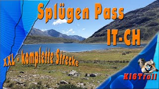 Splügenpass ITCH XXL komplette Strecke  Alpen 2021 [upl. by Aksoyn]