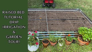 DIY Raised Bed Soil Raised Bed Tutorial and Drip Irrigation with Garden Tour [upl. by Polk]