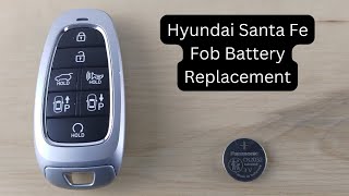 How To Replace or Change Hyundai Santa Fe Remote Key Fob Battery 2021  2023 [upl. by Greeson170]