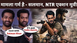 Salman Khan and ntrs action movie is coming  Salman Khan New Movie Announcement  Sikandar Update [upl. by Hilliary]