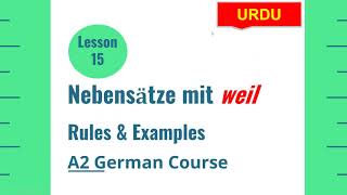 German conjunction quotweilquot  Hauptsatz Nebensatz einfach erklärt  Lesson 15  A2 German Course [upl. by Crosse]