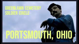 Greenlawn Cemetery Soldiers Circle Portsmouth Ohio [upl. by Aneerhs]