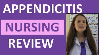 Appendicitis Symptoms Examination Nursing Assessment  NCLEX Review Appendectomy and Peritonitis [upl. by Assyl74]