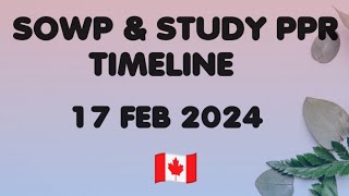 SOWP  STUDY PPR TIMELINE 🇨🇦  17 FEB 2024 canada [upl. by Noved]