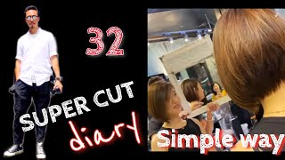 Simple Way  32 Super Cut Diary [upl. by Amandy]