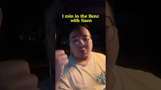 1 min the Benz with Naen [upl. by Arehs418]