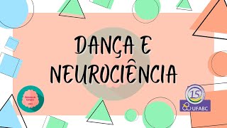 Dança e Neurociência [upl. by Franchot397]