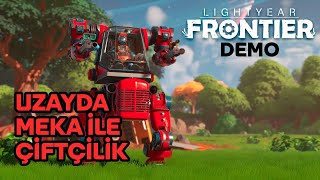 Lightyear Frontier  Yabancı Gezegende Hayatta Kalma  DEMO 1 [upl. by Sylram]