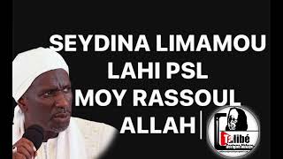 SERMON SEYDINA LIMAMOU LAHI PSL AK ABABACAR LAYE BASSE [upl. by Browning]