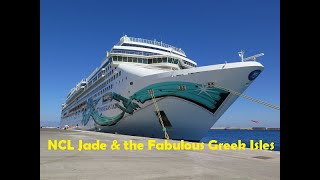 Greek Island Cruise  NCL Jade [upl. by Enelra545]