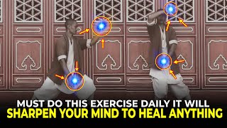 The Most Powerful Exercise to Strengthen your Mind and Body  Shi HengYi [upl. by Candless]