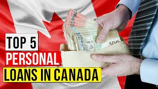 Best Personal Loans in Canada 🇨🇦 Top 5  C25000 Online Loans for Bad Credit CA [upl. by Nyleimaj]