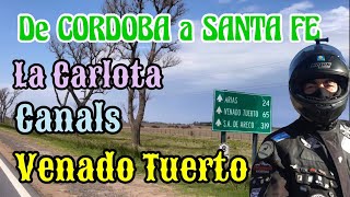 Venado Tuerto  La Carlota  Canals  Córdoba  Santa Fe  en moto por Argentina [upl. by Reseda]