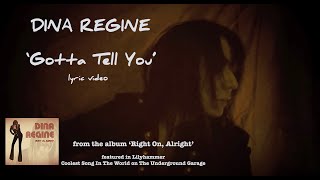 GOTTA TELL YOU  Dina Regine lyric video [upl. by Asiak992]