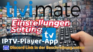 TiviMate IPTV Player App 202425  Erste VideoEinstellung Amazon Fire TV Deutsch [upl. by Anirdua]