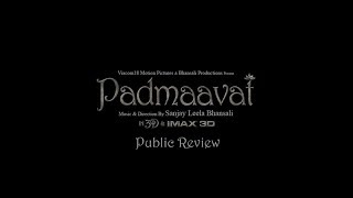 Padmaavat  In Cinemas Now  Audience Review 7 [upl. by Noreg704]