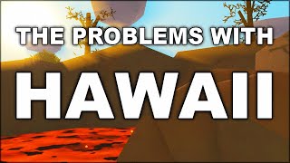 The Problems with Unturneds Hawaii Map [upl. by Ingvar]