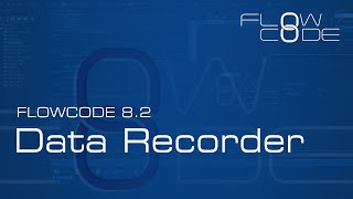 Data Recorder in Flowcode 82 [upl. by Travus]