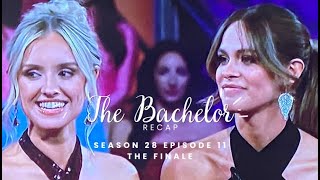 The Bachelor Recap  Finale S28 E11 [upl. by Ahsinot]