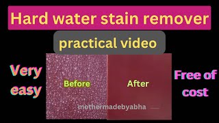 Hard water stain remover stainremover mothermadebyabha diystainremoverखारे पानी के निशान निवारक [upl. by Olympe286]