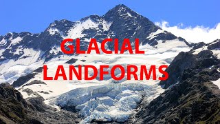 Landforms made by Glacial Erosion [upl. by Neraa]