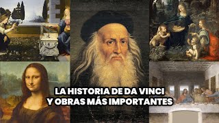 La Historia de Leonardo da Vinci y Obras más Importantes  Biografía y Arte de Da Vinci [upl. by Reemas]