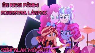 Én Kicsi Pónim Equestria Lányok Színfalak Mögött 11 rész Magyarul [upl. by Auohp210]