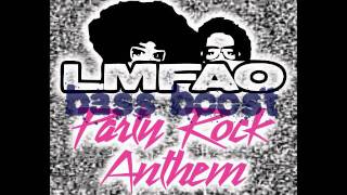 LMFAO  Party Rock Anthem BASS BOOSTED The BEST [upl. by Tiffy301]