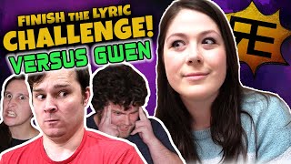 Finish the Lyric Challenge VERSUS GWEN [upl. by Ardna]