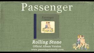 Passenger  Rolling Stone Official Album Audio [upl. by Mcnair66]