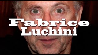 Fabrice Luchini [upl. by Dario]